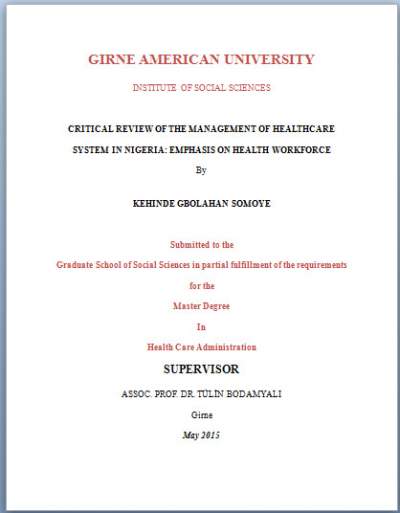 Critical Review of the Management of Healthcare system in Nigeria: Emphasis on Health Workforce