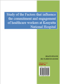 Study of the Factors that influence the commitment and engagement of healthcare workers at Kenyatta National Hospital
