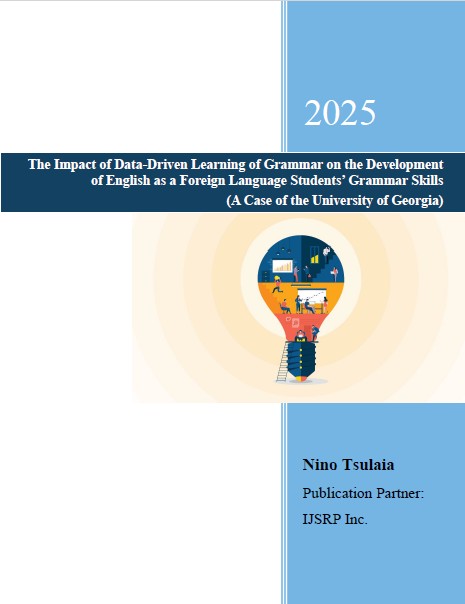 The Impact of Data-Driven Learning of Grammar on the Development of English as a Foreign Language Students’ Grammar Skills