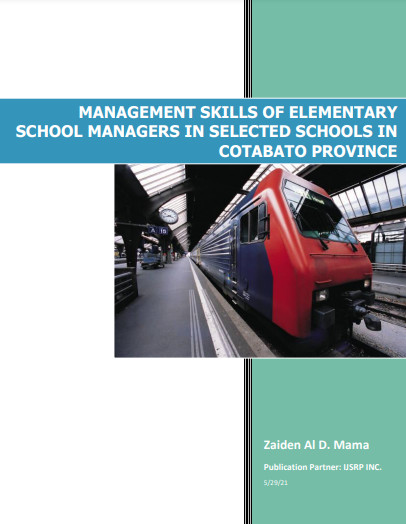 MANAGEMENT SKILLS OF ELEMENTARY SCHOOL MANAGERS IN SELECTED SCHOOLS IN COTABATO PROVINCE