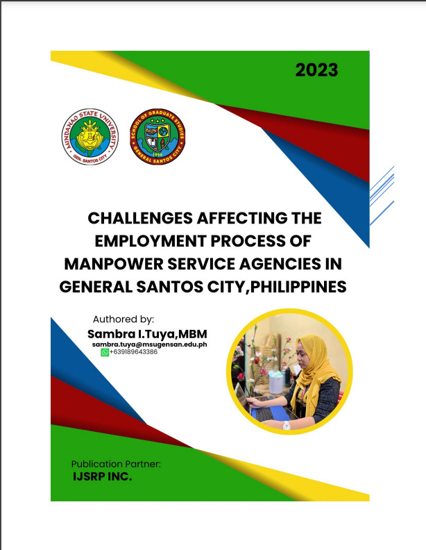 CHALLENGES AFFECTING THE EMPLOYMENT PROCESS OF MANPOWER SERVICE AGENCIES IN GENERAL SANTOS CITY, PHILIPPINES