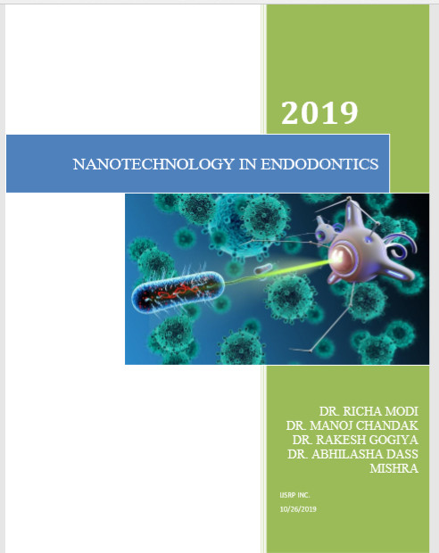 NANOTECHNOLOGY IN ENDODONTICS- THERE IS PLENTY OF ROOM IN THE BOTTOM